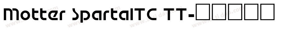 Motter SpartaITC TT字体转换